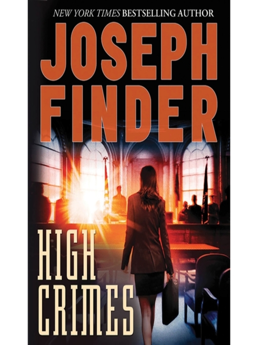 Title details for High Crimes by Joseph Finder - Available